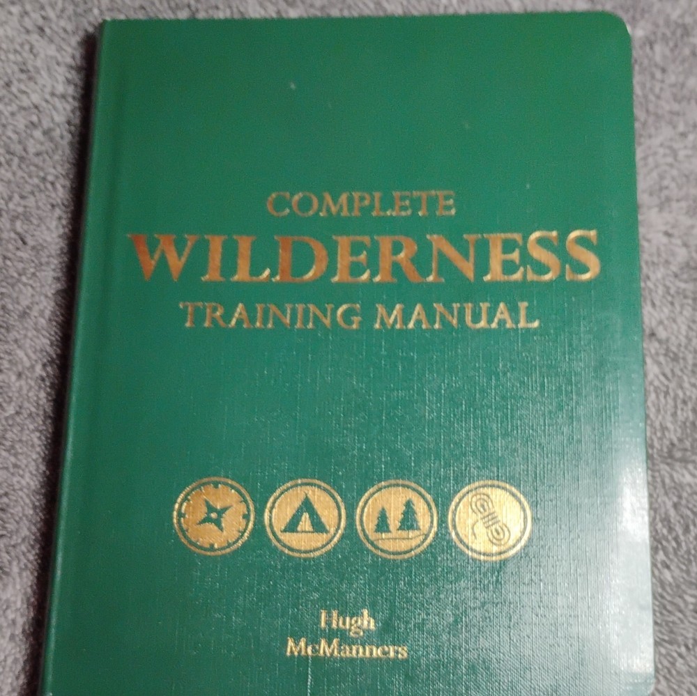 Hugh McManners Complete Wilderness Training Manual Hardcover Survival Nonfiction