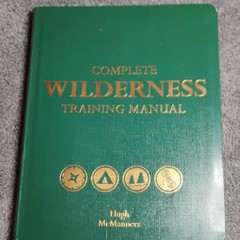 Hugh McManners Complete Wilderness Training Manual Hardcover Survival Nonfiction