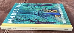 Madeline & Madeline’s Rescue by Ludwig Bemelmans (small hardback books)