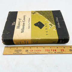 The History of Wharton County Texas 1846-1961 Annie Lee Williams Hardcover DJ