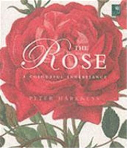 The Rose: A Colourful Inheritance (Mini Titles) By Peter Harknes