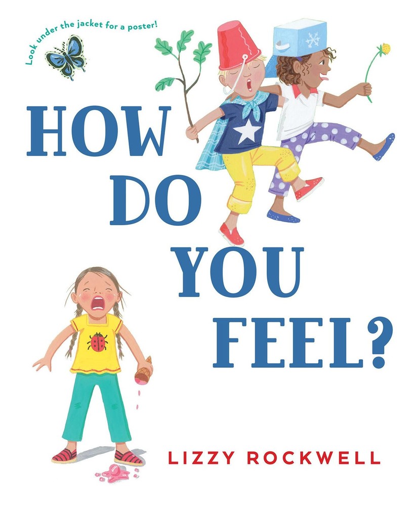 How Do You Feel? – board book Rockwell, Lizzy