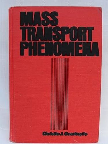 Mass Transport Phenomena, Geankoplis, Christie J., Good Book