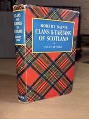 Clans & Tartans of Scotland Robert Bain 1968 HCDJ
