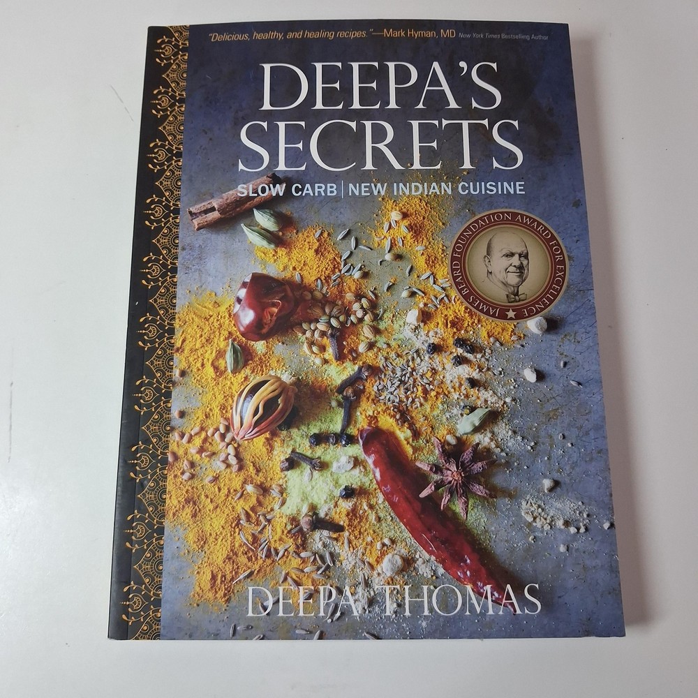 Deepa’s Secrets Slow Carb New Indian Cuisine Deepa Thomas Skyhorse PB 2022