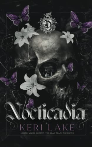 Nocticadia: A Dark Academia Gothic Romance by Lake, Keri Book The Fast Free