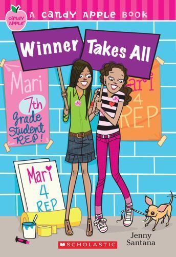Candy Apple #28: Winner Takes All by Jenny Santana