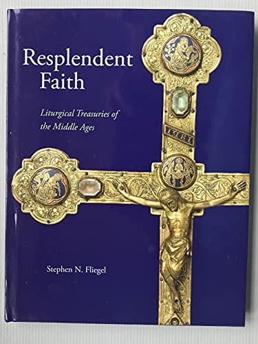 Resplendent Faith: Liturgical – VERY GOOD