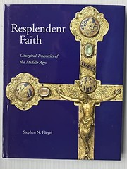 Resplendent Faith: Liturgical – VERY GOOD