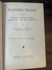 Garnered Sheaves Essays, Addresses, and Reviews