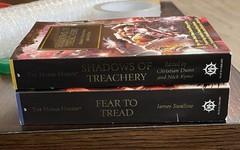 Horus Heresy, Warhammer 40K, Black Library. Feat To Tread, Shadows Of Treachery.