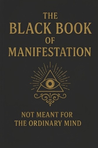 Sagar Sharma The Black Book of Manifestation (Paperback)