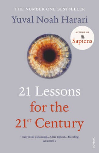 21 Lessons for the 21st Century – Paperback By Harari, Yuval Noah – VERY GOOD