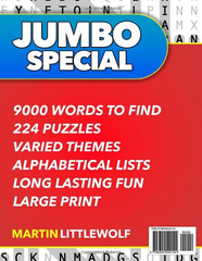 Huge Book of Large Print Word Search: 9000 Words – 224 Puzzles – Varied Themes –