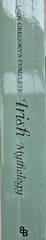 Lady Gregory’s Complete Irish Mythology (2004, Paperback)