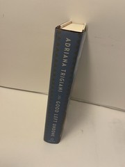 ADRIANA TRIGIANI The Good Left Undone SIGNED First Print Hardcover