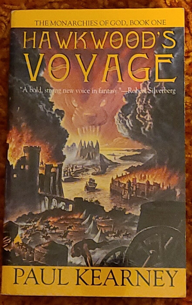 Hawkwood’s Voyage by Paul Kearney Monarchies of God book One