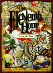 The Eleventh Hour: A Curious Mystery – Hardcover By Base, Graeme – GOOD