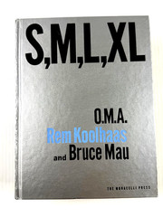 S, M, L, XL by O.M.A, Rem Koolhaas, & Bruce Mau Hardcover Book Monacelli Press
