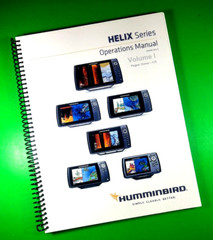 Owners Manual for Humminbird Helix Series, 348 Pages With Clear Covers!