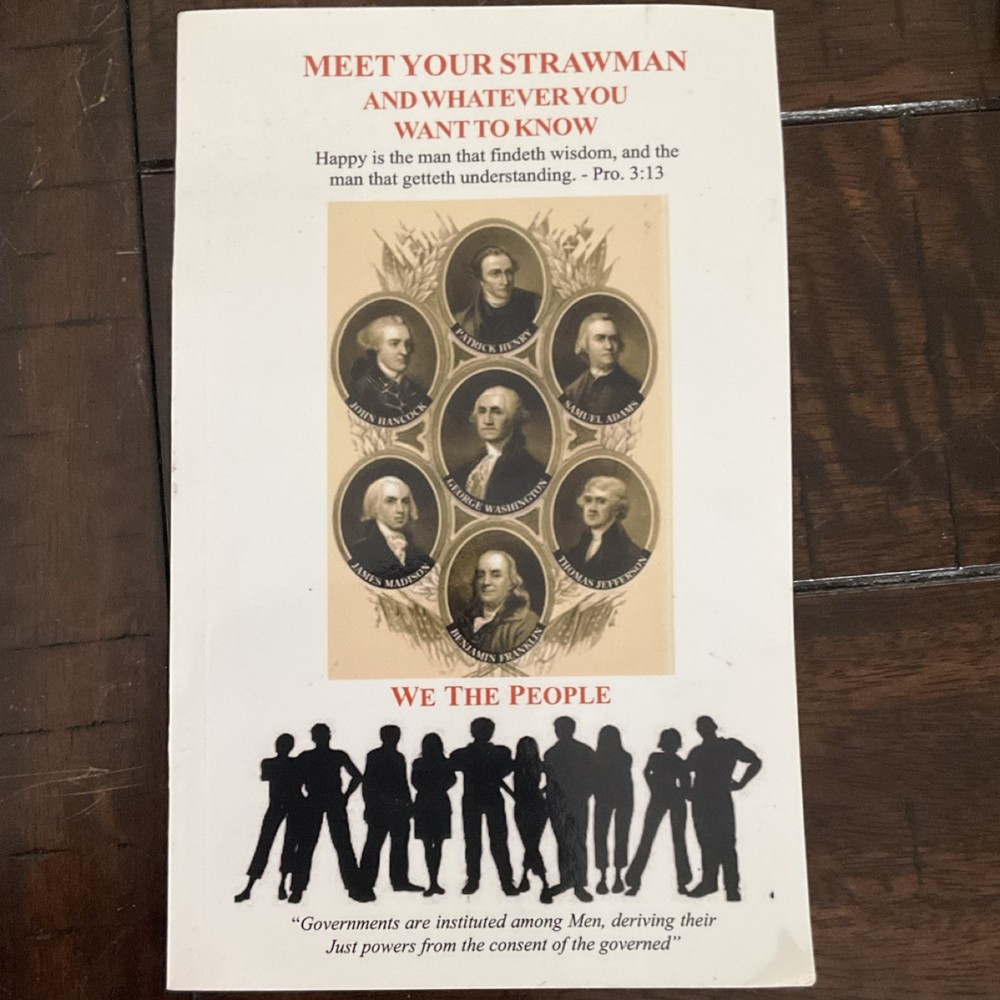 National Liberty Alliance Meet Your Strawman Paperback Nonfiction History Book