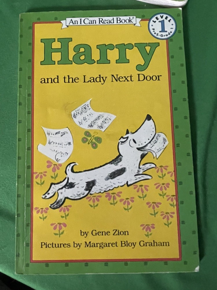 I Can Read Level 1 Ser.: Harry and the Lady Next Door by Gene Zion (2003, Trade