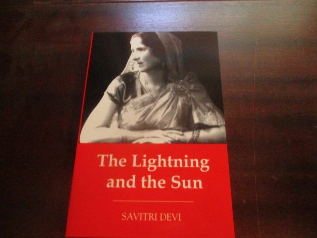 The Lightning and the Sun (Abridged) by Savitri Devi