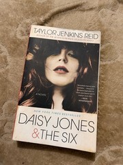 Daisy Jones and the Six: Reese’s Book Club : A Novel by Taylor Jenkins Reid