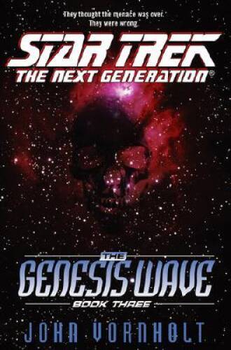 The Genesis Wave Book Three (Star Trek The Next Generation) (Star Trek Ne – GOOD