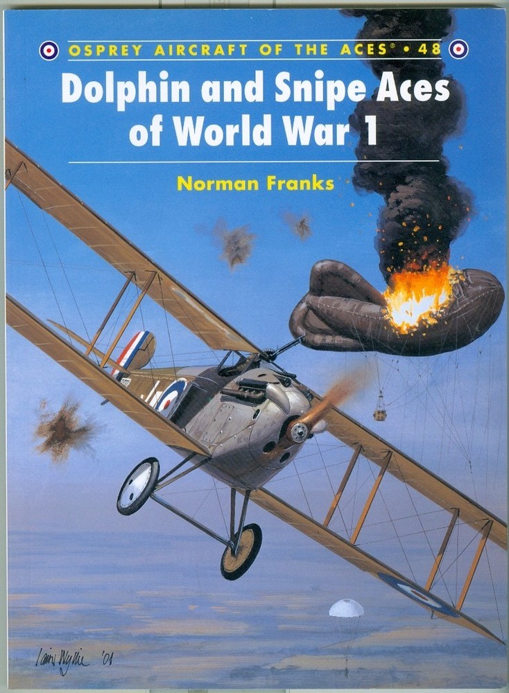 Osprey-WWI-History-Aviation-British Sopwith Dolphin and Snipe Aces-Units-Colors!