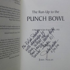 JOHN NOLAN autograph Run Up to the Punch Bowl signed book Korean War memoir 2006
