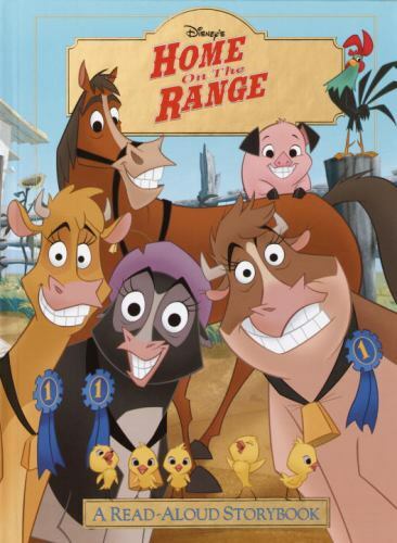 Disney’s Home on the Range (A Read-Aloud Storybook) by RH Disney Staff