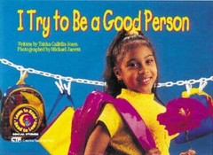 I Try to Be a Good Person Learn to Read, Social Studies (Social Studies L – GOOD