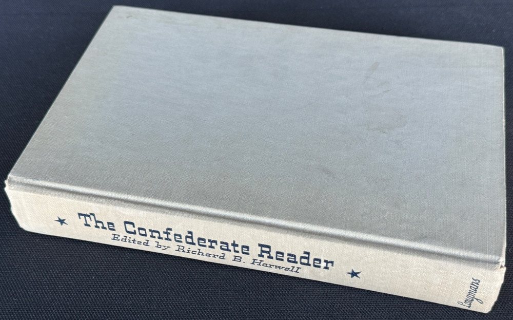 The Confederate Reader by Richard B Harwell (SIGNED Copy) Civil War History Text