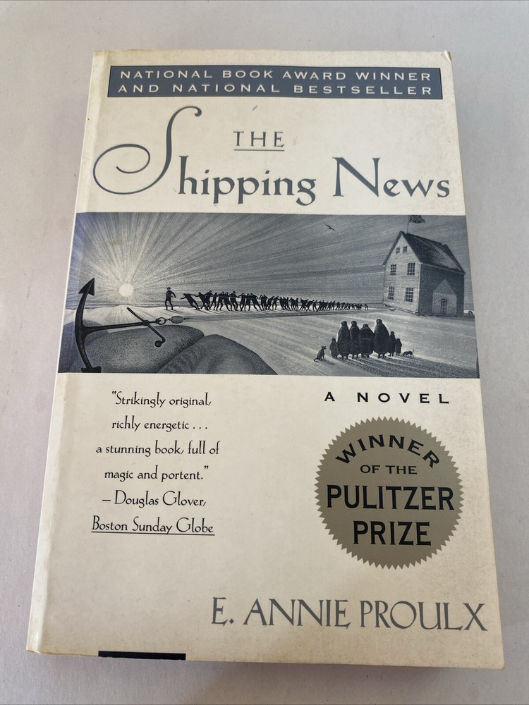The Shipping News by E. Annie Proulx