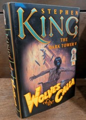 Stephen King—The Dark Tower V: Wolves of the Calla (NEW 1st Ed. & Print)
