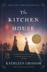 The Kitchen House: A Novel – Paperback By Grissom, Kathleen – GOOD