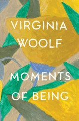Moments of Being – Paperback By Woolf, Virginia – GOOD