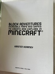 Block Adventures : Incredible Maps in Minecraft Kirsten Kearney – paperback Br6