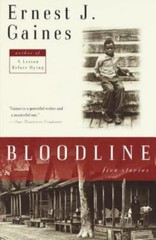 Bloodline: Five Stories; Vintage Contemp- 067978165X, Ernest J Gaines, paperback