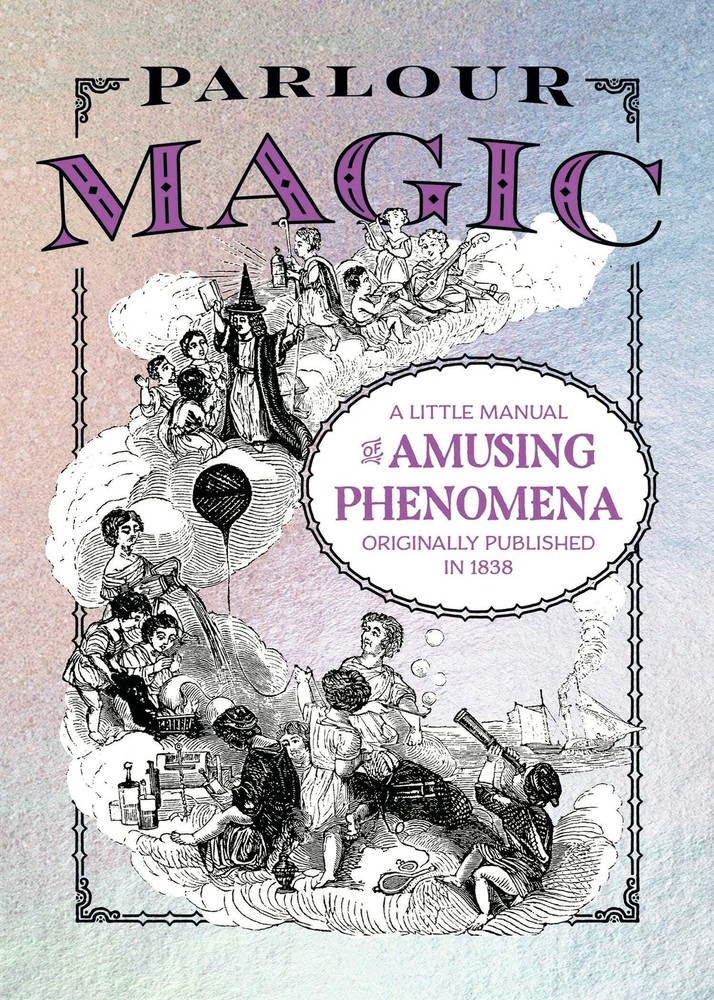 NEW Applewood Books Parlour Magic, 9781429096904 Applewood Books Trade Paperbac