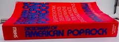 Dictionary of American Pop/Rock – Arnold Shaw, First Edition VG trade PB 1982