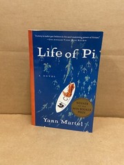 Life of Pi A Novel Yann Martel First U.S. Edition Winner of the Man Booker Prize