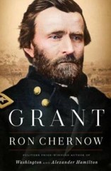 Grant – Hardcover By Chernow, Ron – VERY GOOD