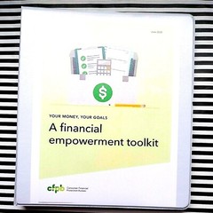 Your Money Your Goals a Financial Empowerment Toolkit – Consumer Finance