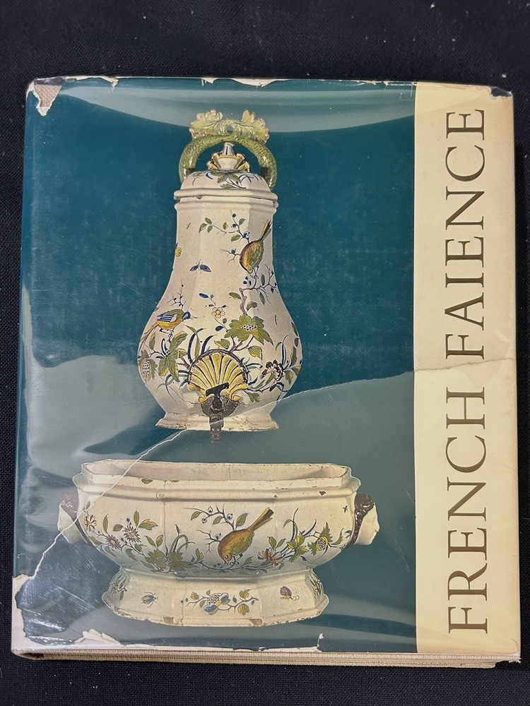 French Faience Book By Jeanne Giacometti 270 Pages W/ 52 Color Plates