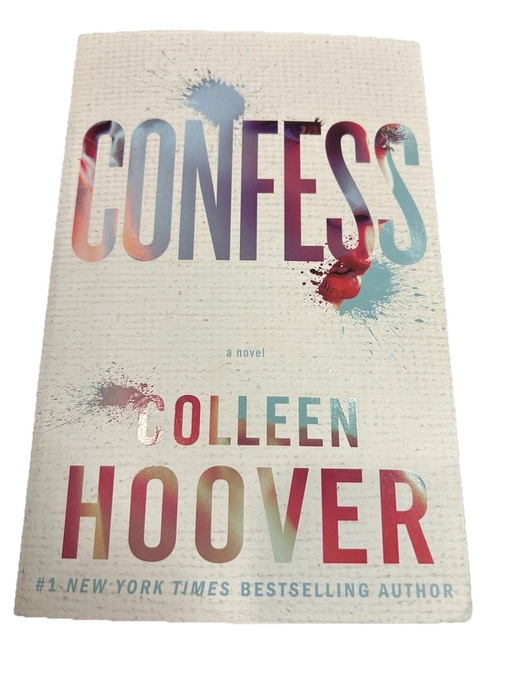 Confess : A Novel by Colleen Hoover (2015, Paperback)