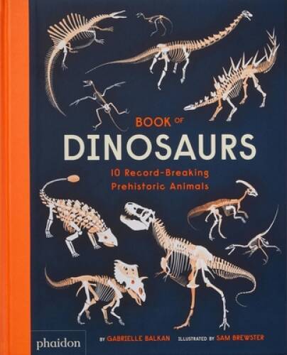 Book of Dinosaurs: 10 Record-Breaking Prehistoric Animals – Hardcover – GOOD