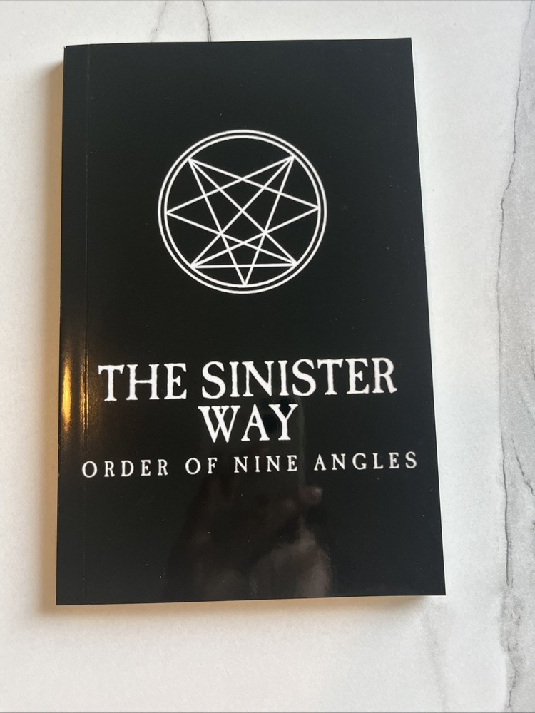 The Sinister Way – Order of Nine Angles, ONA, Reprint