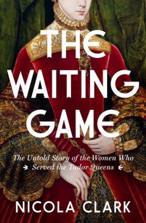 The Waiting Game : The Untold Story of the Women Who Served the T